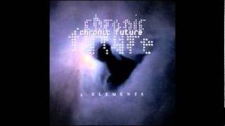 Chronic Future - Come Correct