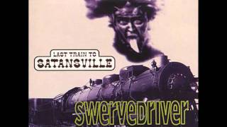 Swervedriver - &quot;Last Train to Satansville; Satansville Revisited&quot; (RARE)