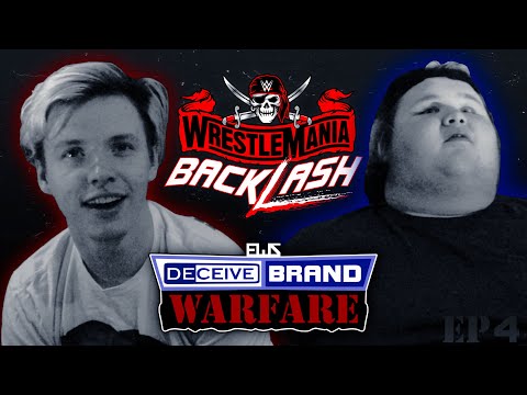 RAW and SmackDown present WrestleMania Backlash! - EWS Deceive Brand Warfare: Episode 4