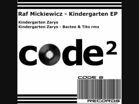 Raf Mickiewicz - Kindergarten Zarys