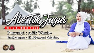 Download lagu Adik Waniey - Abe Tok Jujur mp3