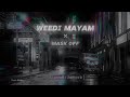 Weedi Mayam වීදි මායම් Mask Off Slowed Reverb