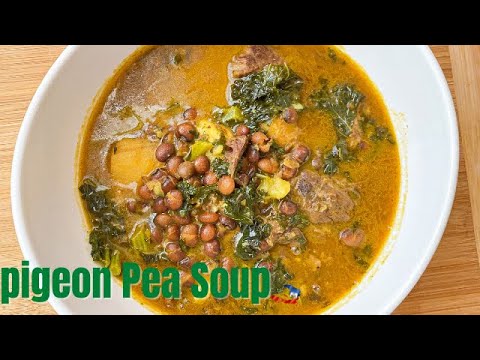 How To make Pigeon Peas Soup (Authentic Haitian Pigeon soup/ Bouyon Pwa Congo)
