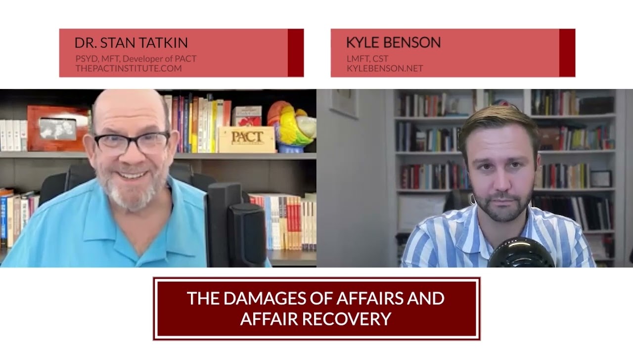 Healing After Betrayal: Dr. Stan Tatkin’s Approach to Affair Recovery