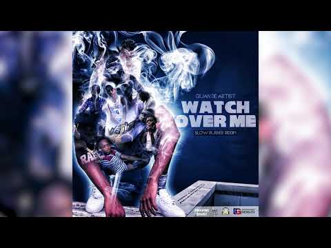 Quan De Artist - Watch Over Me ( Slow Burner Riddim ) Official Audio