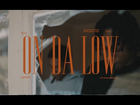 HotBoy x 10/12 - On Da Low  (Official Music Video)