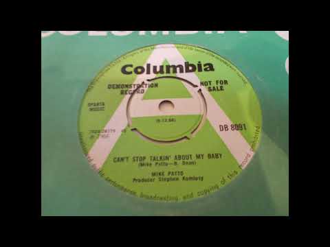 Mike Patto  Can't Stop Talkin' About My Baby   Rare UK Pre Patto 45  Mod R'n'B