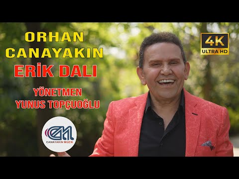 Orhan Canayakın - Erik Dalı