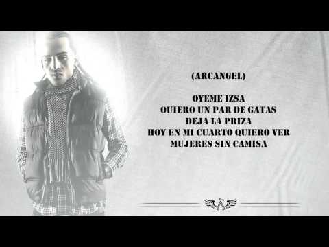 Solamente Me Basta - Arcangel Ft. Izsa El Poderoso (Original) (Con Letra) 2011