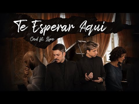 Te Esperar Aqui - Crod feat. Lipe (Prod. Meucci)