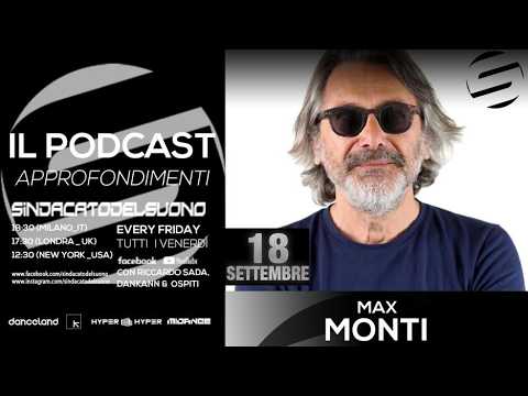 Sindacato del Suono 299 - Max Monti e la storia di "Gam Gam"
