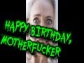 A Fallen Mind - Happy Birthday, Motherfucker ...