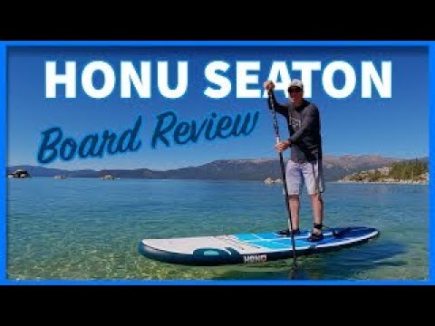 Honu Seaton Inflatable Paddle Board Review