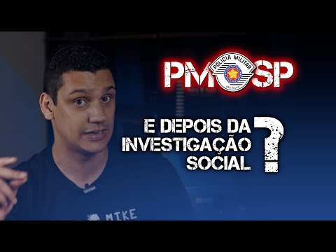 O QUE ACONTECE DEPOIS DO RESULTADO DA INVESTIGAÇÃO SOCIAL DO CONCURSO SOLDADO PM SP 2022 | 05/NOV