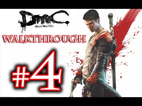 DMC Walkthrough - DmC Devil May Cry Walkthrough Playthrough Part 4 HD - Devil May Cry 5
