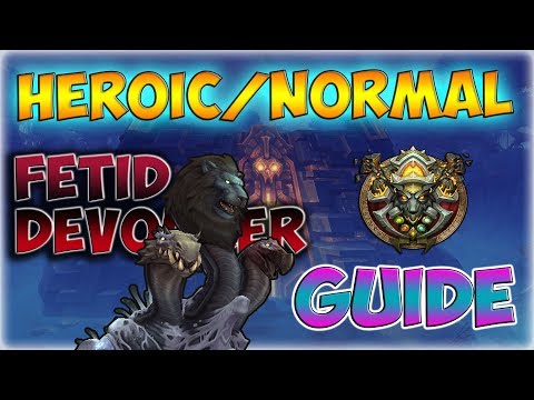 [BFA] Fetid Devourer | Normal/Heroic Uldir Raid Guide Ranged PoV | Elemental Shaman