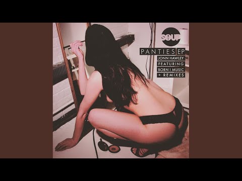 Panties (Junior's Real Dope Body Remix)