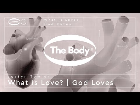Renewal Church | God is Love | What is Love?  | Justyn Towler