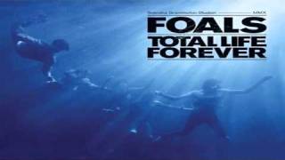 Foals - After Glow