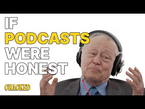 If Podcasts Were Honest | Honest Ads