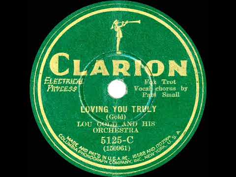 1930 Lou Gold - Loving You Truly (Paul Small, vocal)