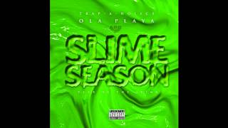 Ola Playa ft  Young Thug    Don't Move  Prod  by DJ Tripp Da Hit Major