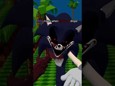 Amy mains when Kolossos drops: #outcomememories #sonicexe #roblox #sonicthehedgehog
