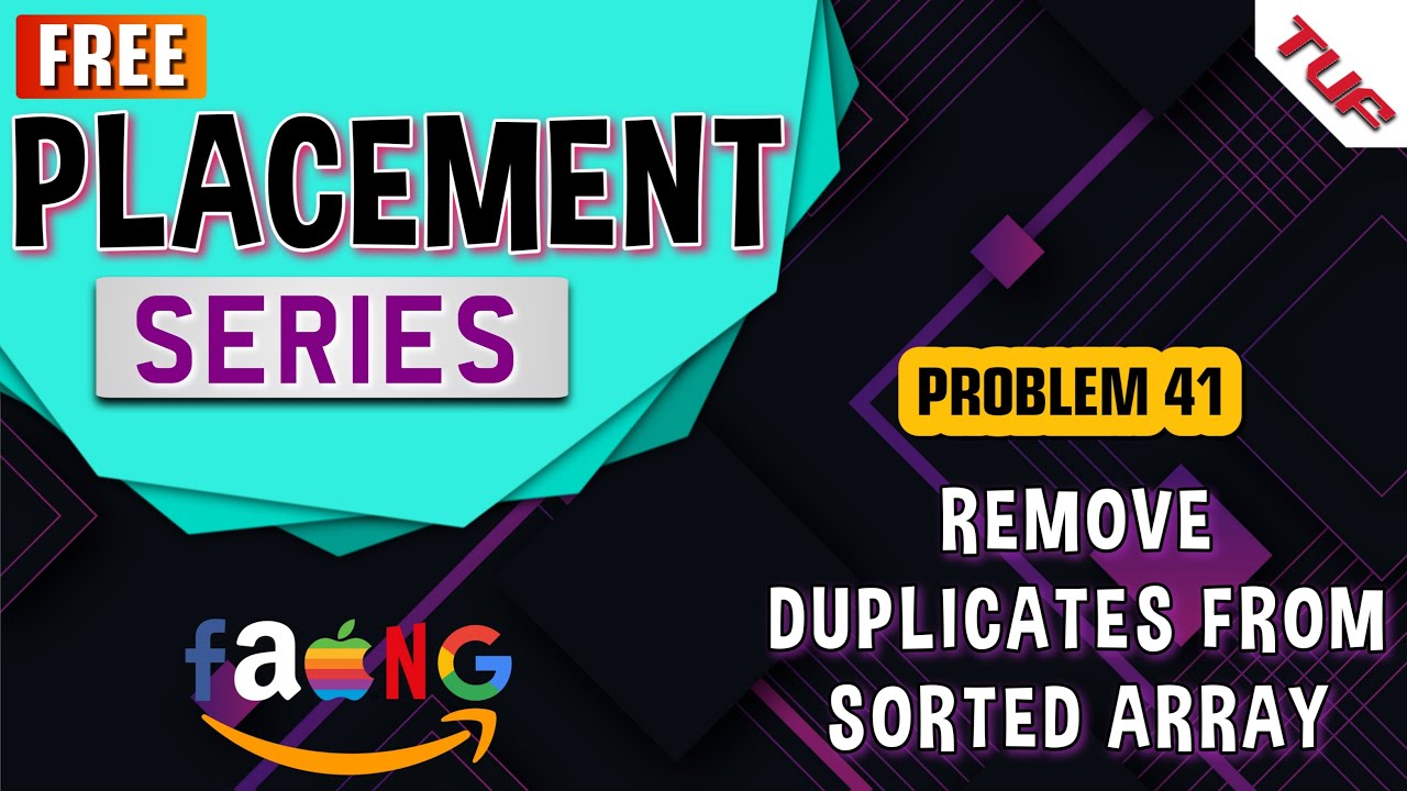 Remove Duplicates From Sorted Array | Brute | Optimal