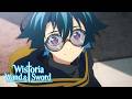 Wistoria Wand And Sword Opening Fire And Fear