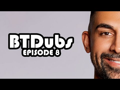 Real-Time MannDharb | BTDubs - Episode 8