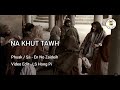 Na Khut Tawh Enno Zaideih