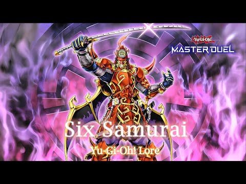 Yu-Gi-Oh! Lore: Six Samurai - Part 1 | Story | Explained | Archetype | Analysis | Theory | Yugioh