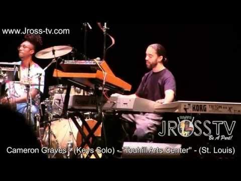 James Ross @ Cameron Graves - (Keyboard Solo) - "Touhill Arts Center" ' www.Jross-tv.com