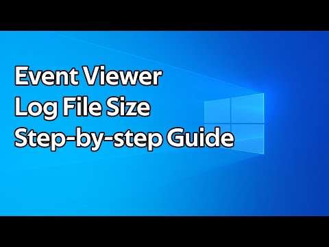 How to change the Windows Event Viewer log file size