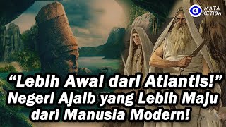 Download lagu { EPS.1} Negeri Ajaib  2.500 Tahun Lebih Awal dari Atlantis! yang Lebih Maju dari Manusia Modern mp3