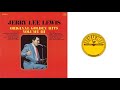 Jerry Lee Lewis - One Minute Past Eternity