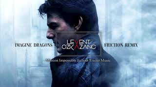 Imagine Dragons   Friction Levent Ozkazanc Remix
