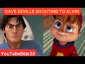 Dave Seville SHOUTING To Alvin Always In Trouble On Alvinnn And The Chipmunks Part 2
