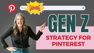 Pinterest is Aging Down | Time to Market to Gen Z on Pinterest