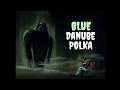 Blue Danube Polka R S Music