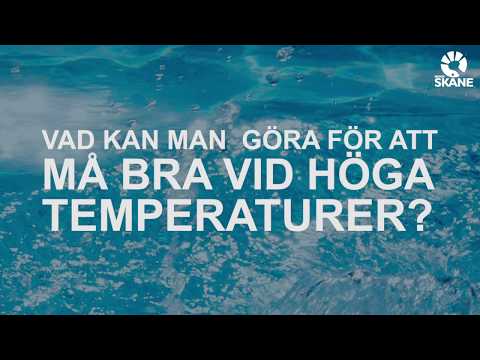 Läkaren om kroppen och höga temperaturer