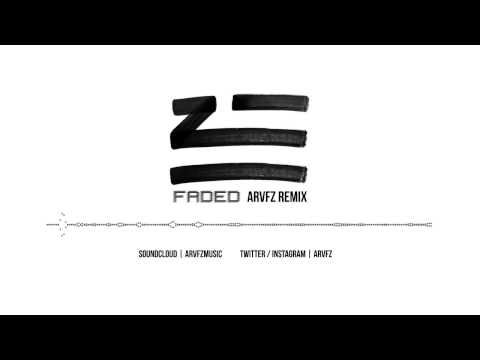 Zhu - Faded (ARVFZ Remix)