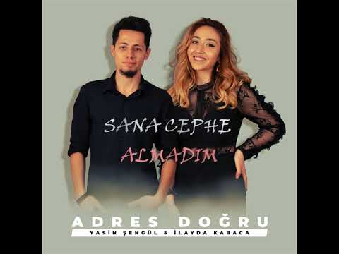 Yasin Şengül - İlayda Kabaca - Adres Doğru
