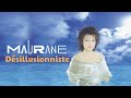 Maurane - Désillusionniste (Audio Officiel)