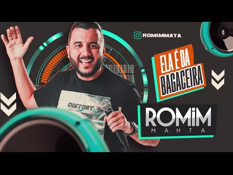 ELA É DA BAGACEIRA - Romim Mahta, DJ Guuga, Felipe Amorim - TikTok