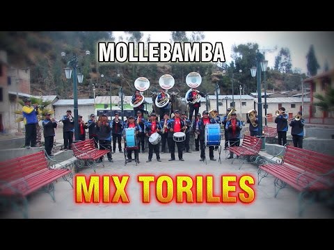 Mix Toriles MOLLEBAMBA -  Gran Banda MELODIAS AUQUIATO (PRIMICIA)