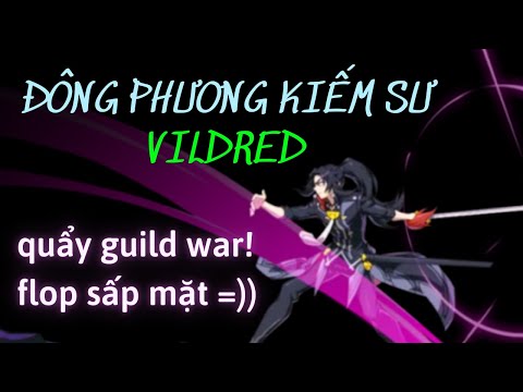 Nghịch team Vildred nhân ngày thứ 4 nghỉ dưỡng nhẹ nhàng =)) - Epic Seven