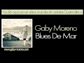 Gaby Moreno - Blues De Mar ( Album " Postales " )