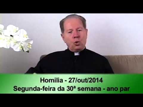 (O Pão Nosso) 27 Outubro 2014 -  Homilía  Pe.F.C.Cardoso