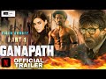 GANAPATH - Official Trailer | Amitabh B, Tiger S, Kriti S | Vikas B, Jackky B | 20th Oct
